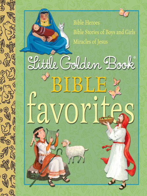 Title details for Little Golden Book Bible Favorites by Christin Ditchfield - Available